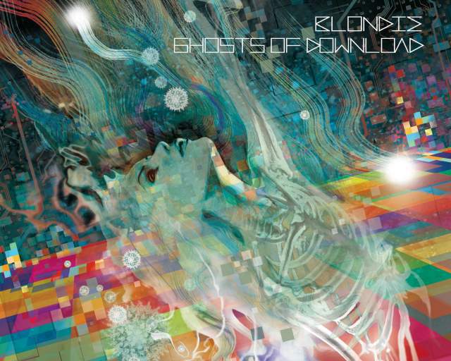 Blondie – Ghosts of Download